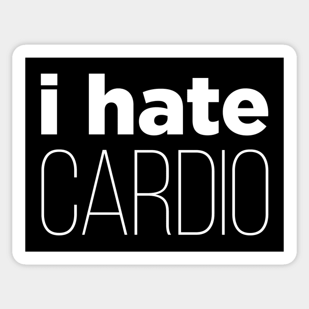 I Hate Cardio Sticker by Gorskiy